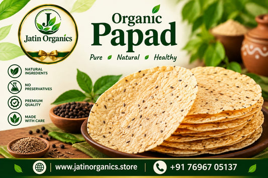 Jatin Organics Papad – Crispy & Traditional Indian Snack